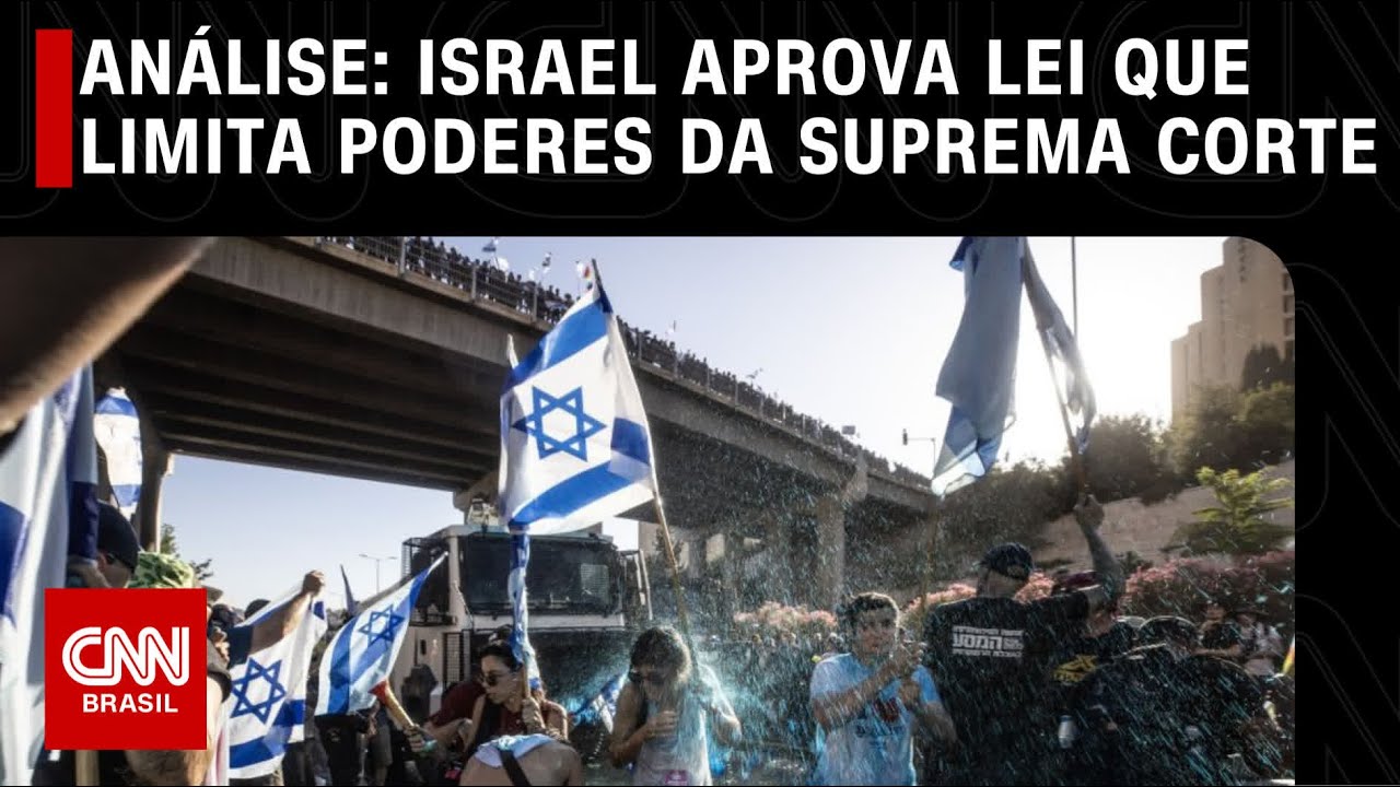 Análise: Israel aprova lei que limita poderes da Suprema Corte | WW