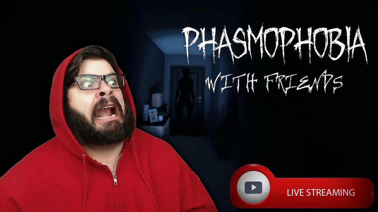 GHOSTHUNTERS! - Phasmophobia w/Friends (🔴Live Gameplay)