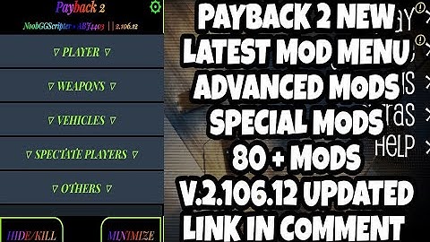 Payback 2 Latest Mod Menu V.2.106.12 | 60 + Features | Link in Pinned Comment