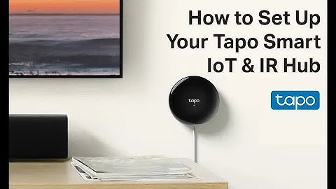 TP-Link I Tapo H110 I How to Set Up Your Tapo Smart IoT & IR Hub