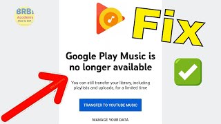 How to Fix Google Play Music is No Longer Available Solution 2021