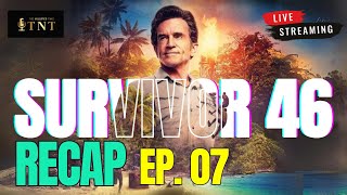 Survivor 46 | Episode 7 Review | 🔴LIVE Podcast and Chat