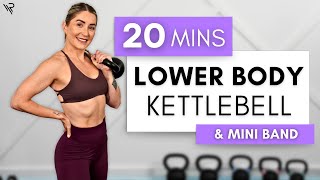 20 Min Lower Body Kettlebell STRENGTH workout (Optional Mini Band)