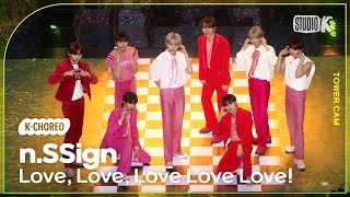 [K-Choreo Tower Cam 4K] 엔싸인 직캠 'Love,Love,LoveLoveLove!'(n.SSign Choreography)l @MusicBank KBS240426