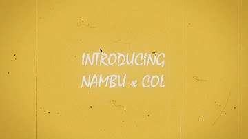Introducing Nambu & Col XO