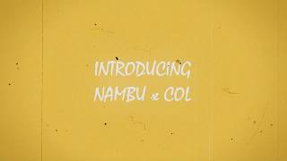Introducing Nambu & Col XO
