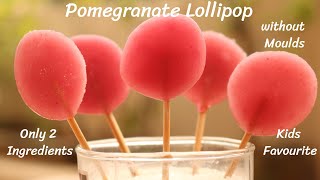 Pomegranate Lollipop | Homemade Lollipops with Real Fruit | 2 Ingredients Lollipop  - DV Recipes