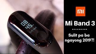 Mi Band 3 - Sulit Pa Bang Bilhin Ngayong 2019?