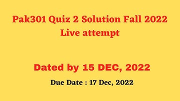 PAK301 Quiz 2 2022 fall 2022 with reference attempt By Helping Hands|version |