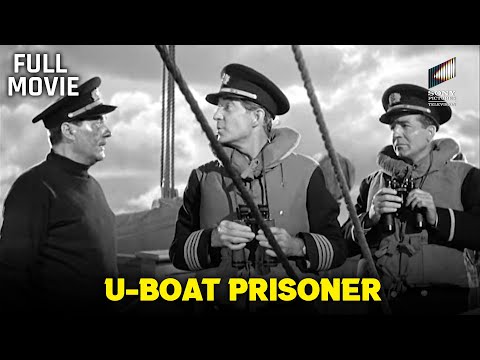 U-Boat Prisoner | Starring Bruce Bennett, Erik Rolf & John Abbott | Full Movie