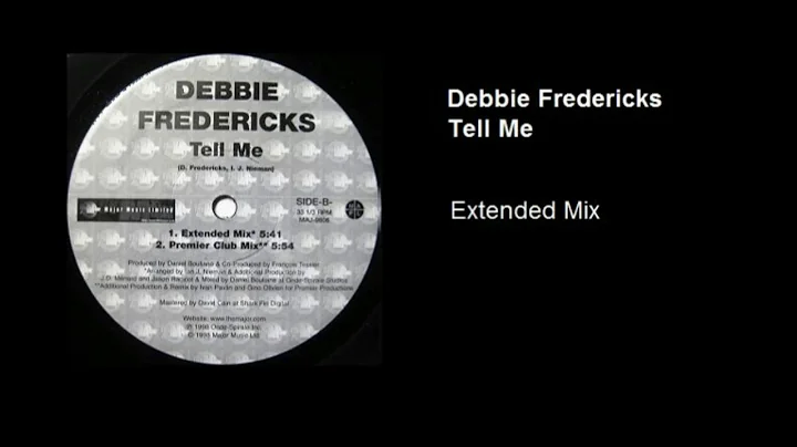 Debbie Fredericks - Tell Me (Extended Mix)