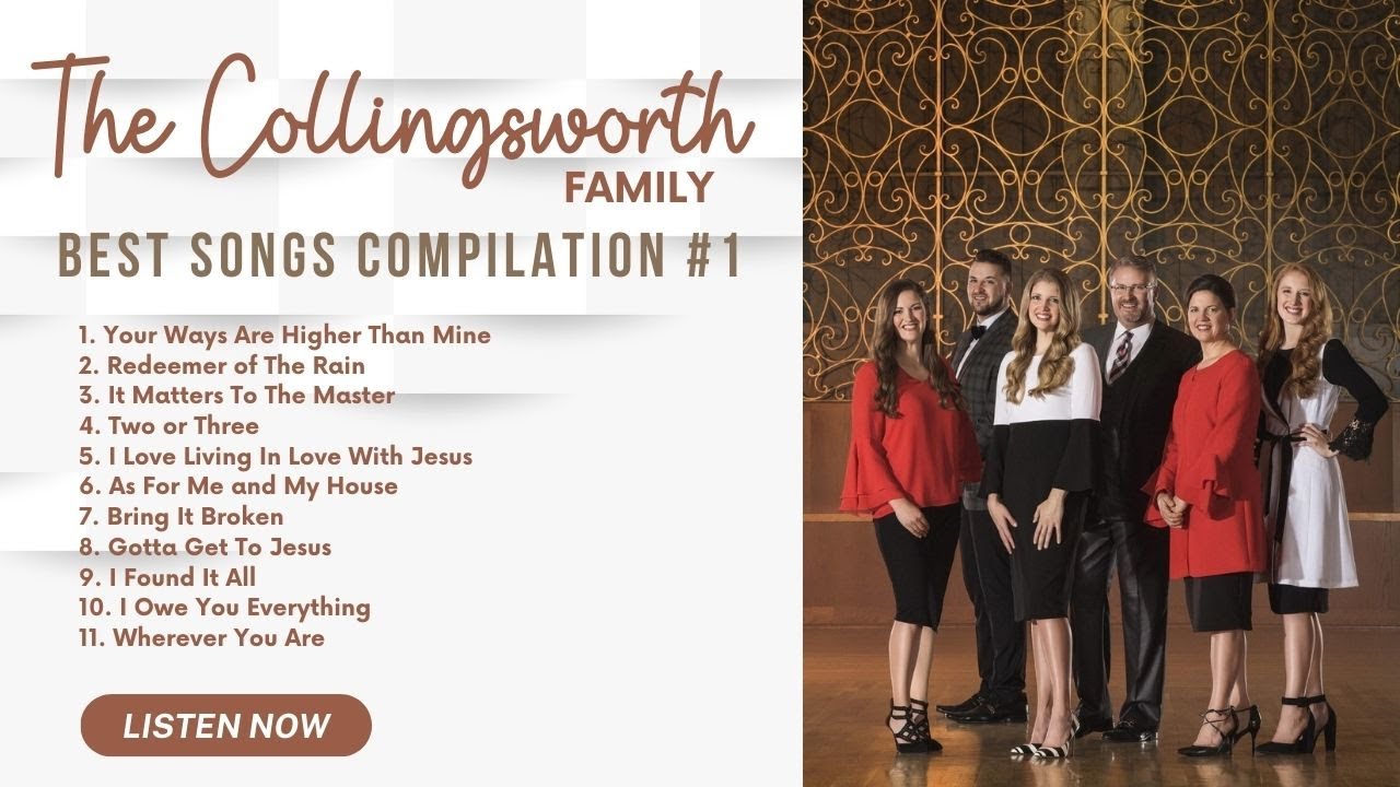 "The Collingsworth Family" Best Songs Compilation #1 "The Collingsworth Family" Best Songs Compilation #1