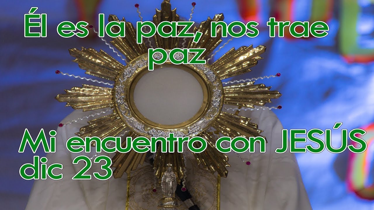 Él es la paz y nos trae paz padre Dario Betancourt encuentro dic 23 biblia nedir