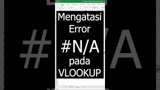 Mengatasi error N/A pada VLookup #shorts