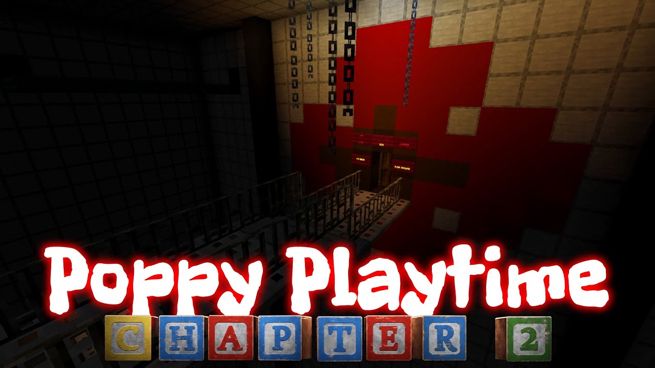 Poppy Playtime (Chapter 2) - Minecraft Map [HORROR] Minecraft Map