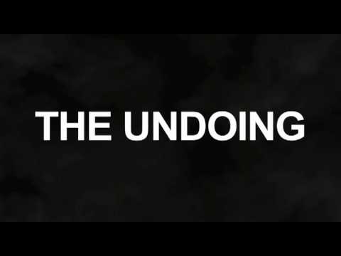 THE UNDOING preview trailer