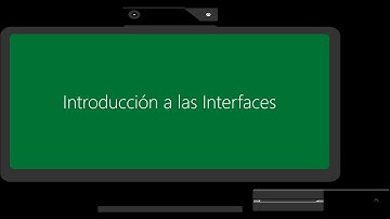 Introducción a las Interfaces