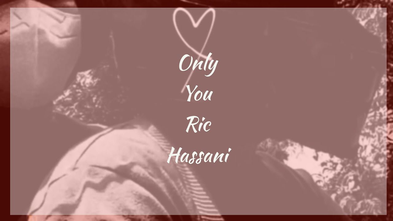 Ric Hassani - Only You (Official Music Video) 