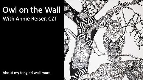 Owl on the Wall  with Annie Reiser, CZT