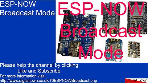 #70 ESP-NOW Broadcast Mode
