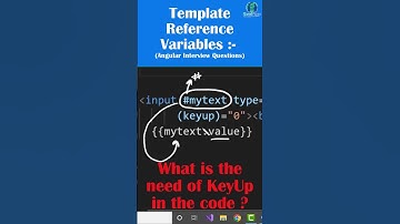 Template Reference Variables :- Angular Interview Questions