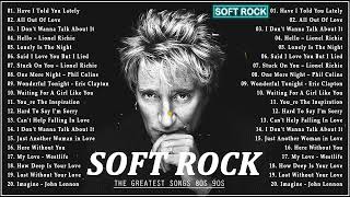 ROD STEWART, PHIL COLLINS, MICHAEL BOLTON, LIONEL RICHIE ️🎵️🎵️🎵 SOFT ROCK HITS 80S 90S