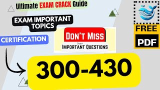 Cisco 300-430 | Implementing Cisco Enterprise Wireless Networks | Important Exam Tips &amp; Topics | PDF