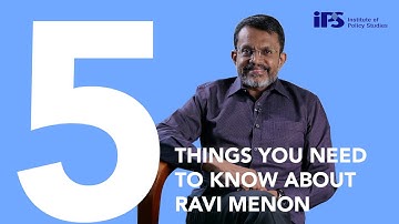 5 Things You Need to Know about 9th S R Nathan Fellow Mr Ravi Menon