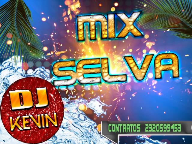 MIX SELVA PERU  ( BARETO - INTERNACIONAL YURIMAGUAS - SONIDO 2000- CORAZON SERRANO )  DJ KEVIN DK class=