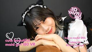 【VR 180 3D】cute beautiful maid Cosplay girl VR Japanese cute idol model video アイドル メイド コスプレ VR 5.7k