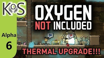 Oxygen Not Included: Thermal Upgrade! Ep 6: Hatching a Plan - Let