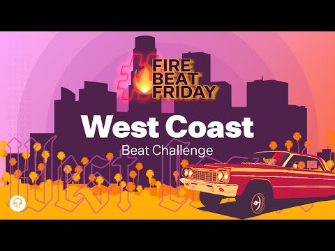 🔥 🌴#FIREBEATFRIDAY - WESTCOAST THEMED 🌴🔥