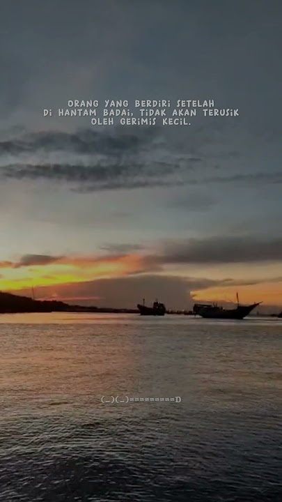 Story wa 30 detik terbaru 2023 || Sajak kata || status galau || sad story 2023
