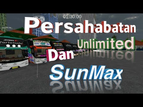 Mabar SunMax BUSSID V11 - Mabar Persahabatan Antara Grup Unlimited Dan Grup SunMax - FACEBOOK