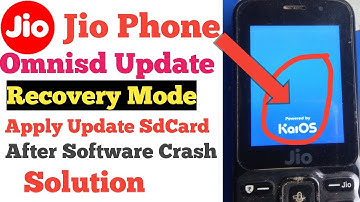 Omnisd Update Recovery Mode After Jio Phone Software Crash Kaios logo Problem Fix ! Omnisd Zip File