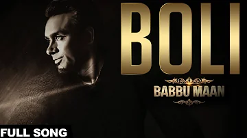 Babbu Maan - Boli | Itihaas | Latest Punjabi Songs 2016