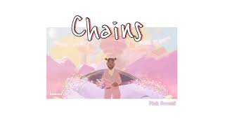 Chains - Pink Sweat $ [แปลไทย][Thaisub]