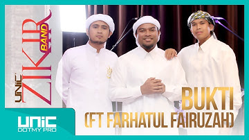 UNIC ZIKIR BAND - BUKTI Feat FARHATUL FAIRUZAH | LIVE RECORDING