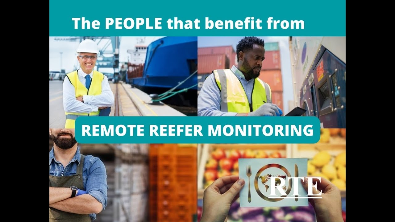 The PEOPLE who benefit from remote reefer monitoring