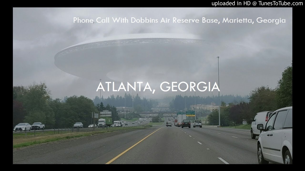 WWW.ALIENSAREHERE.COM Real Phone Call W/Dubbins Air Reserve Base Marietta, Georgia