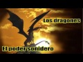 los dragones - El Poder Sodinero (Album Completo 2000)