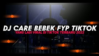 DJ MENYAKITI HATI DAN INGKAR JANJI DJ TIKTOK VIRAL 2022 CARE BEBEK KANE KEUN TERBARU