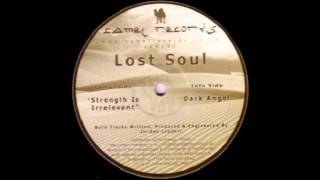 Lost Soul - Strength Is Irrelevant