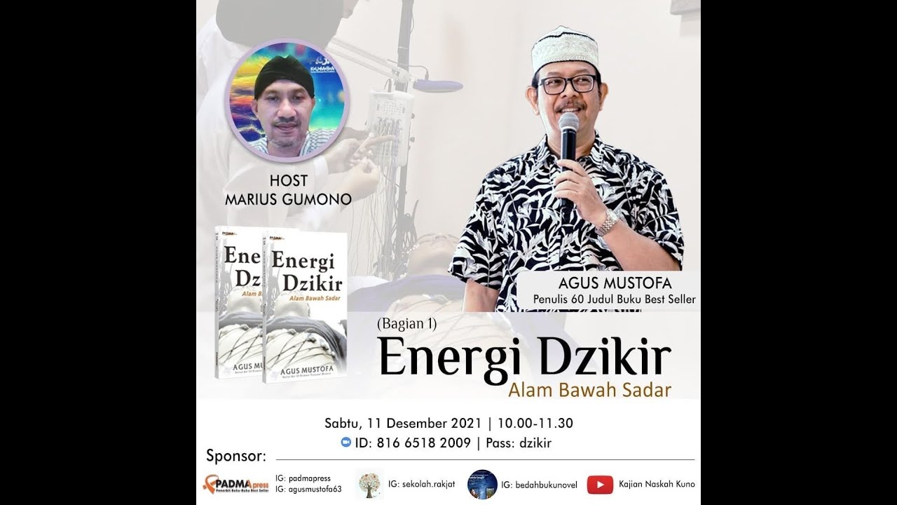 Bedah Buku Agus Mustofa #10 | Energi Dzikir Alam Bawah Sadar