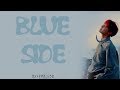 J-Hope - Outro: Blue Side (Han/Rom/Eng Lyrics)