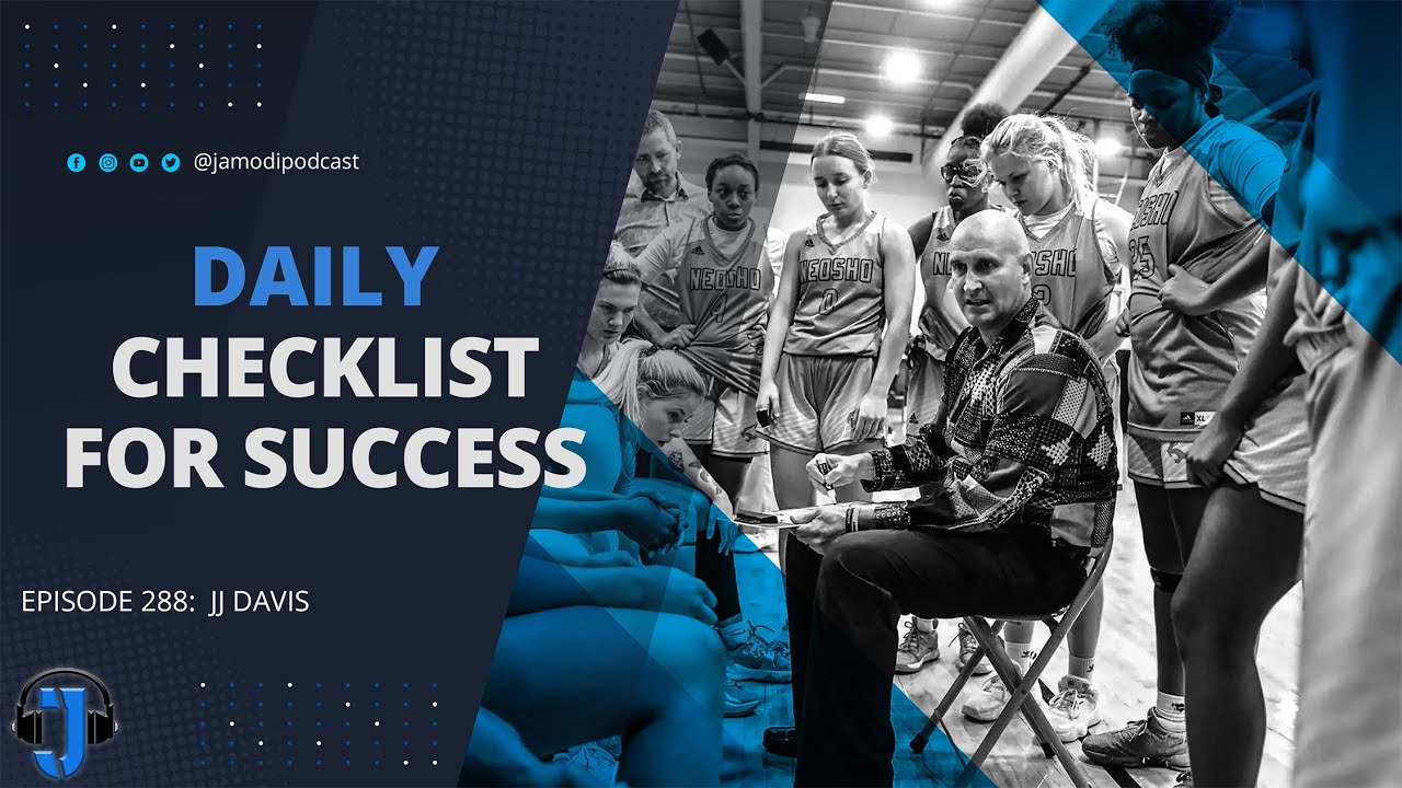 Daily Checklist For Success | JJ Davis