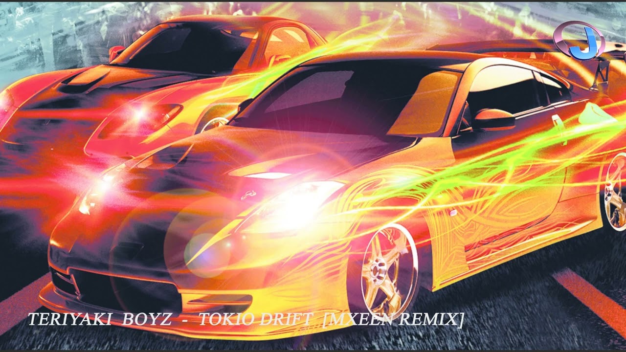 TOKIO『TOKIO REMIX』 TERIYAKI BOYZ - TOKIO DRIFT [ MXEEN Remix ] - YouTube