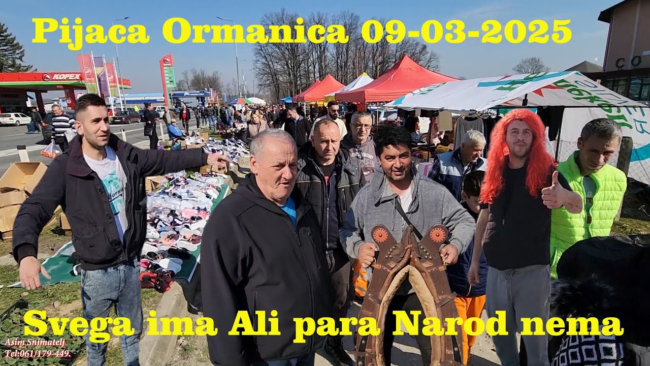 Pijaca ORMANICA Najveća Pijaca u Bosni i Hercegovini 09-03-2025 Snimak sa Mobitel.