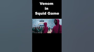 Venom Joins Squid game
