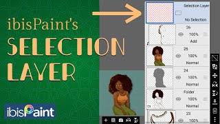 How to use the SELECTION LAYER and EFFECTS〚ibisPaint X tutorial〗